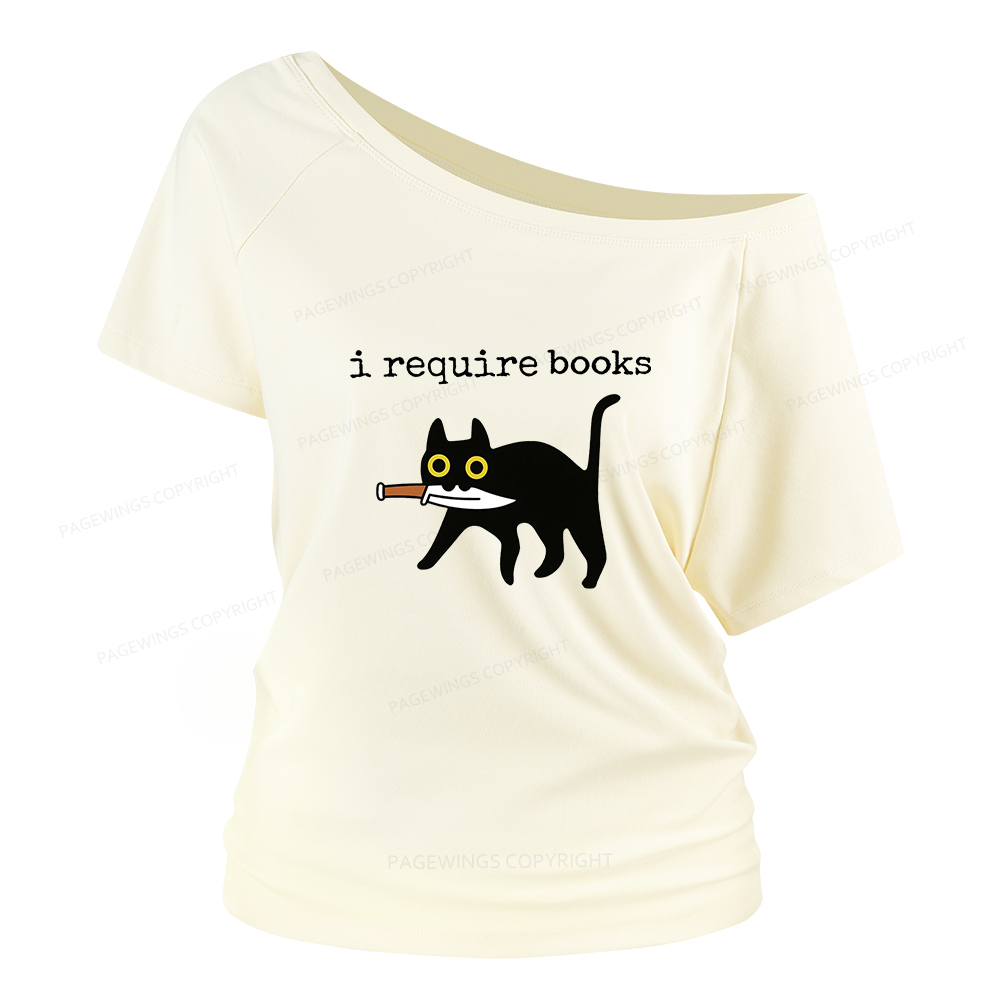 Pagewings I Require Books Women Off Shoulder T-shirts