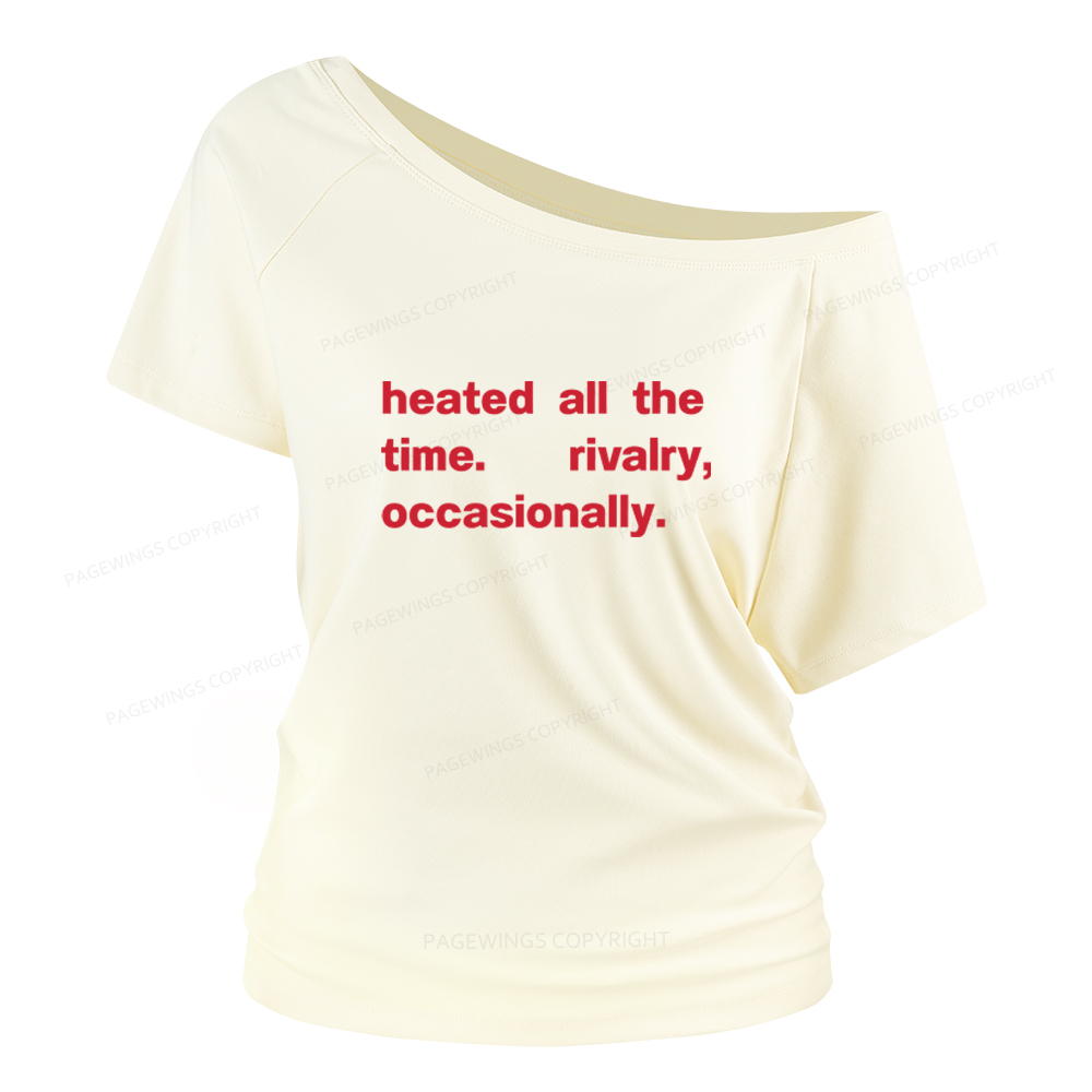 Pagewings The Time Rivalry Occasionally Women Off Shoulder T-shirts