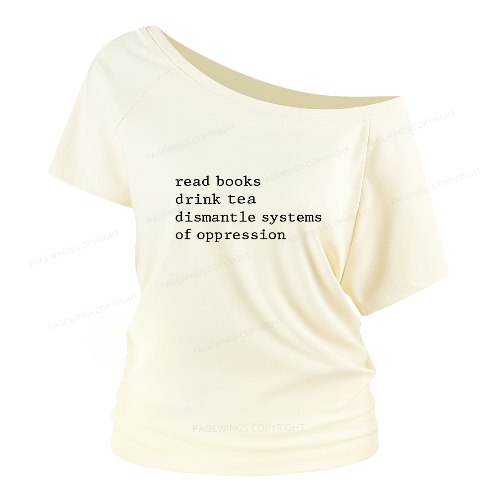 Pagewings Read Books Drink Tea Women Off Shoulder T-shirts