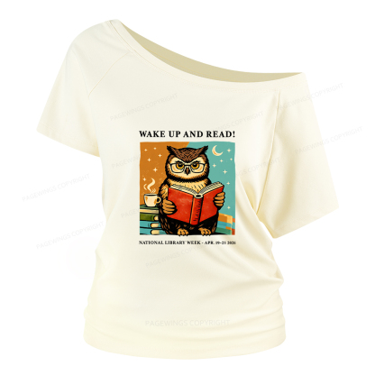 Pagewings Wake Up And Read Women Off Shoulder T-shirts