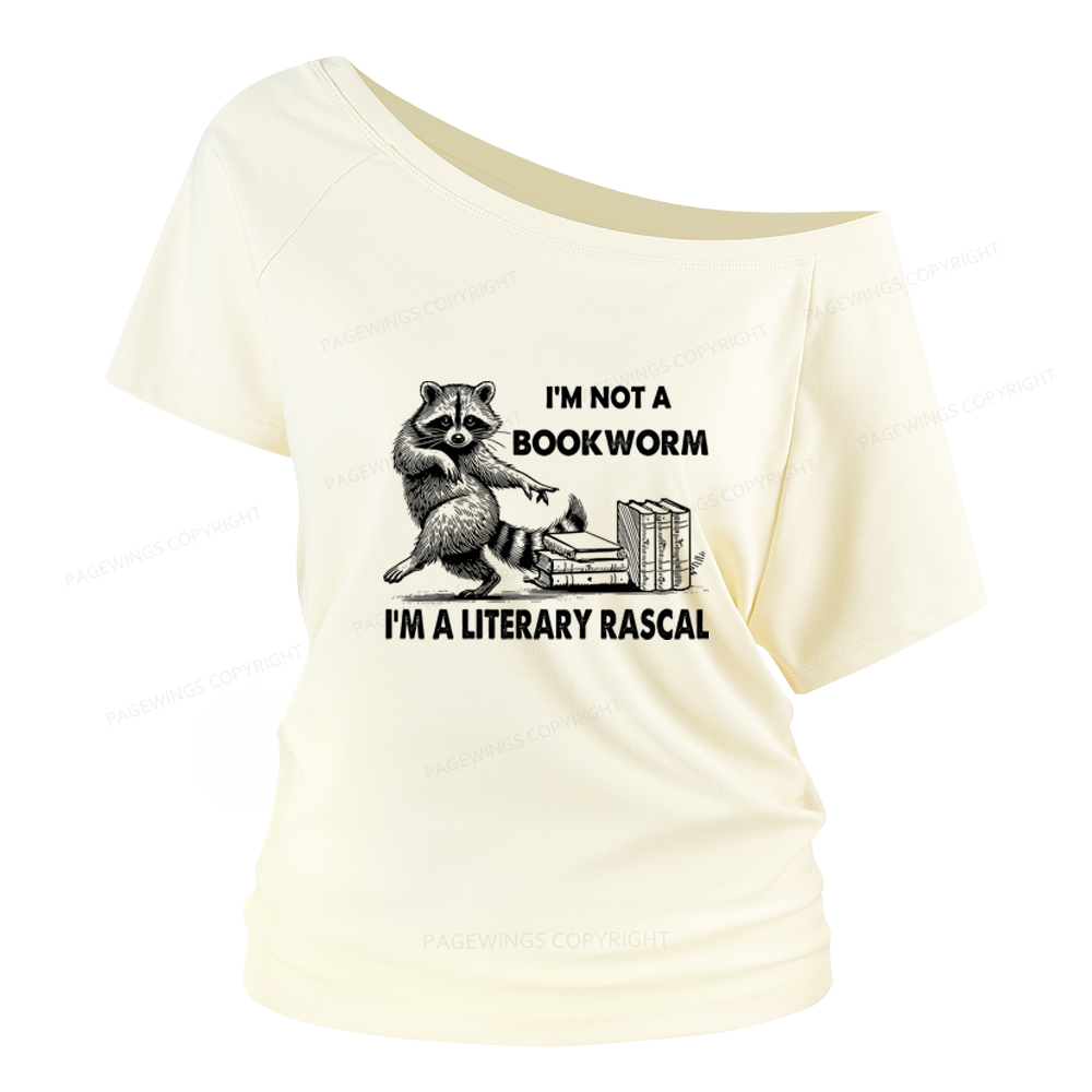 Pagewings I'm Not A Bookworm I'm A Literary Rascal Women Off Shoulder T-shirts