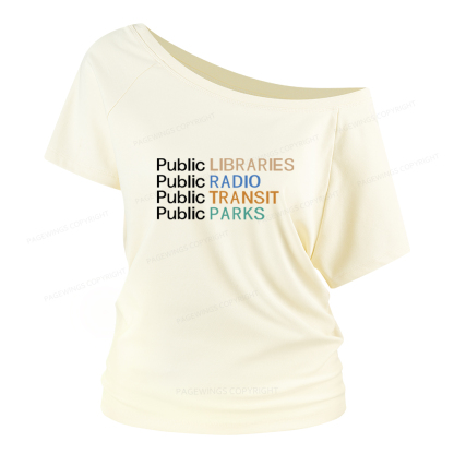 Pagewings Public Libraries Radio Transit Parks Women Off Shoulder T-shirts
