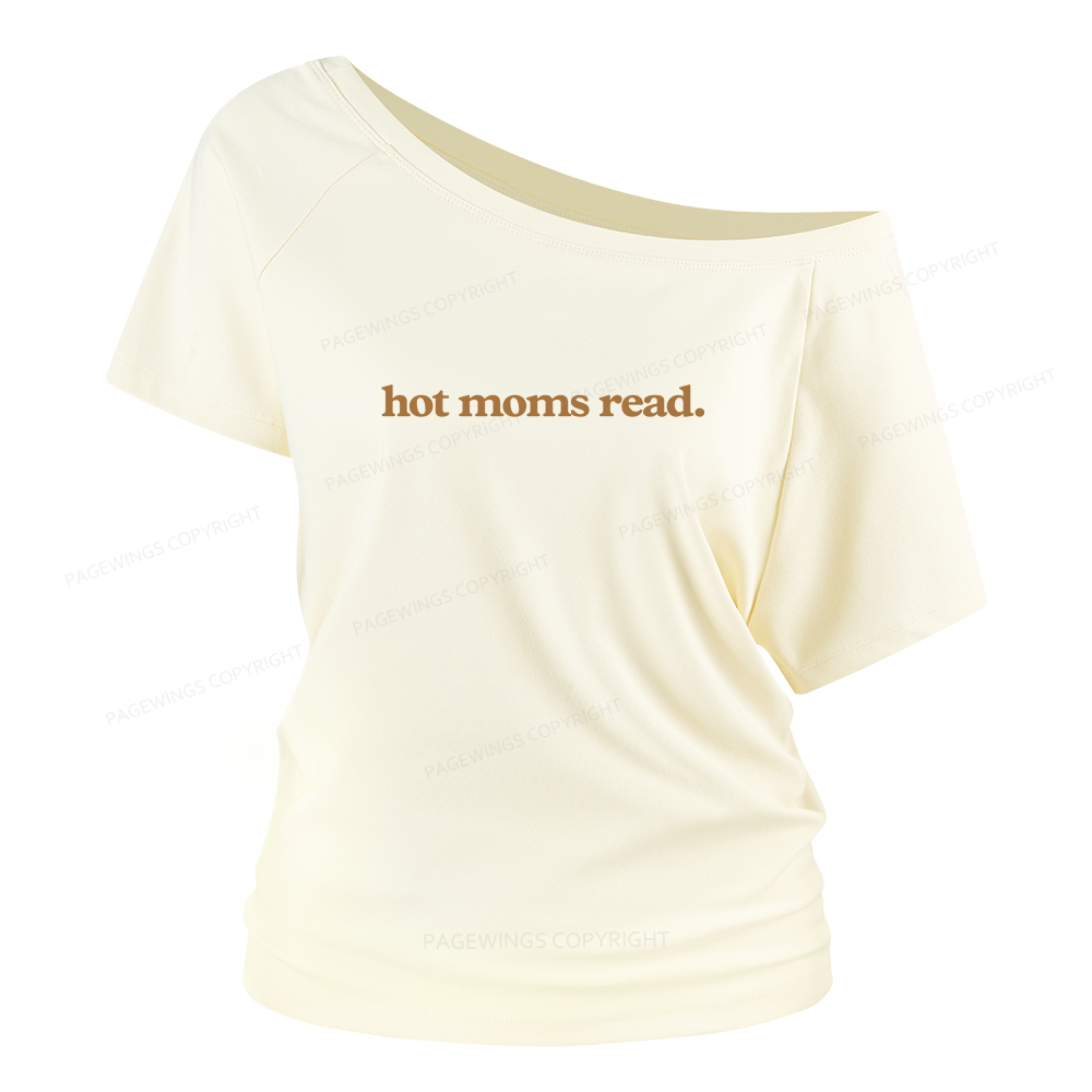 Pagewings Hot Moms Read Women Off Shoulder T-shirts