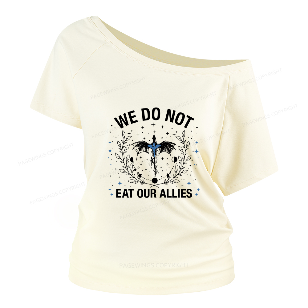 Pagewings We Do Not Eat Our Allies Women Off Shoulder T-shirts
