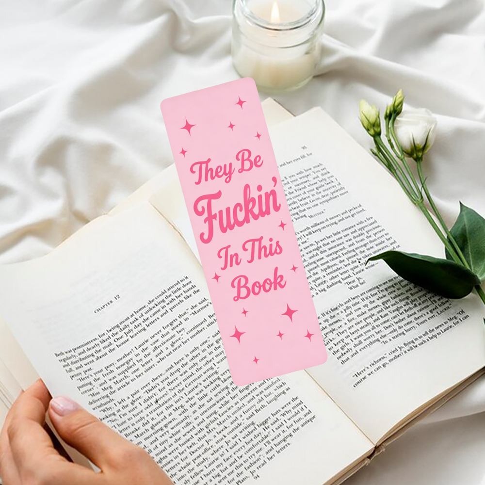 Pagewings They Be Fuckin in This Book Bookmark