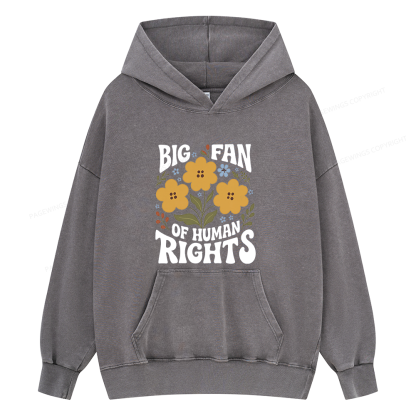 Pagewings Big Fan of Human Rights Unisex Washed Hoodie