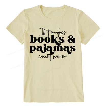 Pagewings Involves Books And Pajamas Count Me Unisex Classic T-shirt