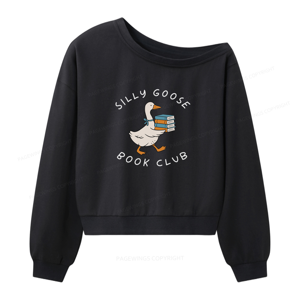Pagewings Silly Goose Book Club Women Off Shoulder Sweatshirt