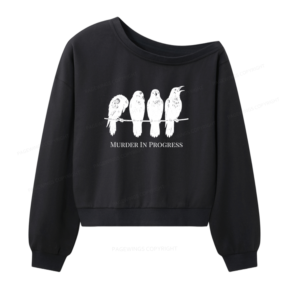 Pagewings Murder In Progress Women Off Shoulder Sweatshirt