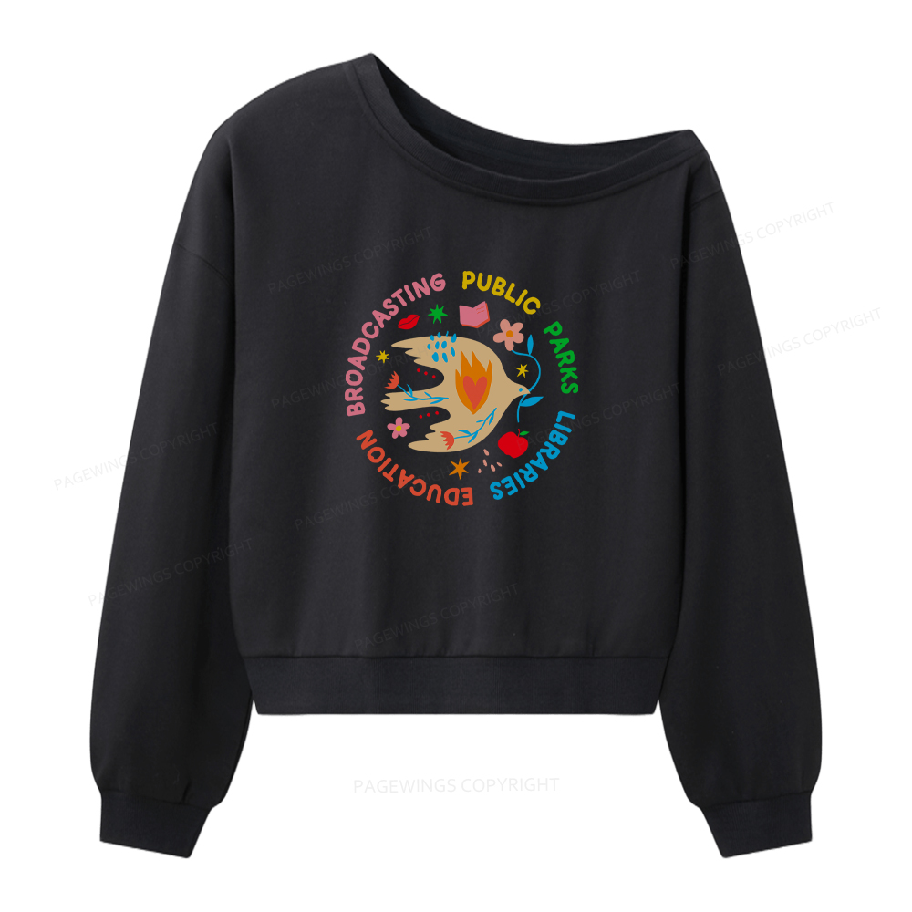 Pagewings Public Parks Libraries Education Broadcasting Women Off Shoulder Sweatshirt