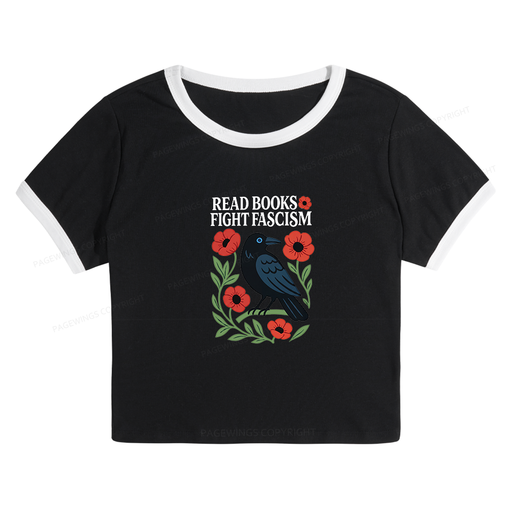Pagewings Read Books Fight Fascism Baby Tee Cropped Ringer T-Shirt