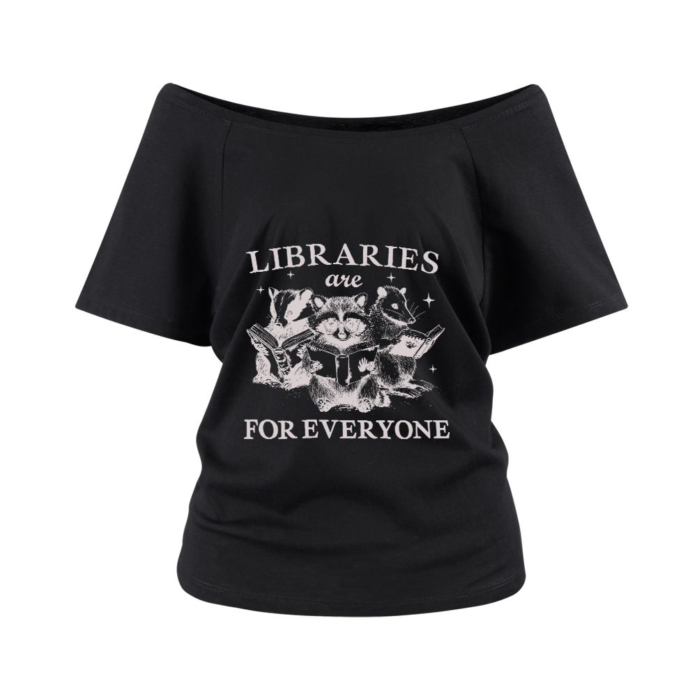 Pagewings Libraries Are For Everyone Off Shoulder Top