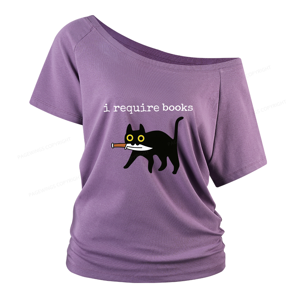 Pagewings I Require Books Women Off Shoulder T-shirts