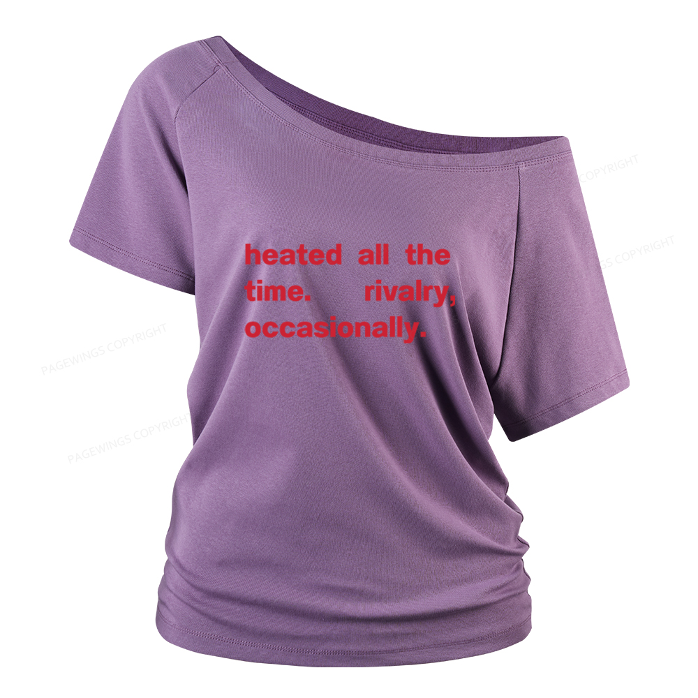 Pagewings The Time Rivalry Occasionally Women Off Shoulder T-shirts