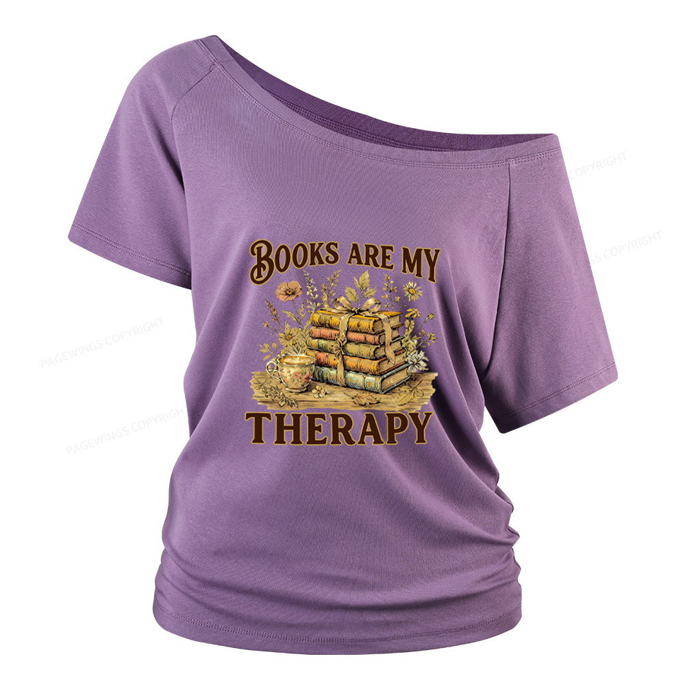 Pagewings Books Are My Therapy Women Off Shoulder T-shirts