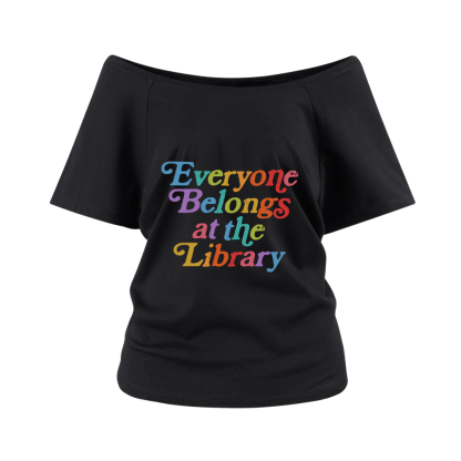 Pagewings Everyone belongs at the library Off Shoulder Top