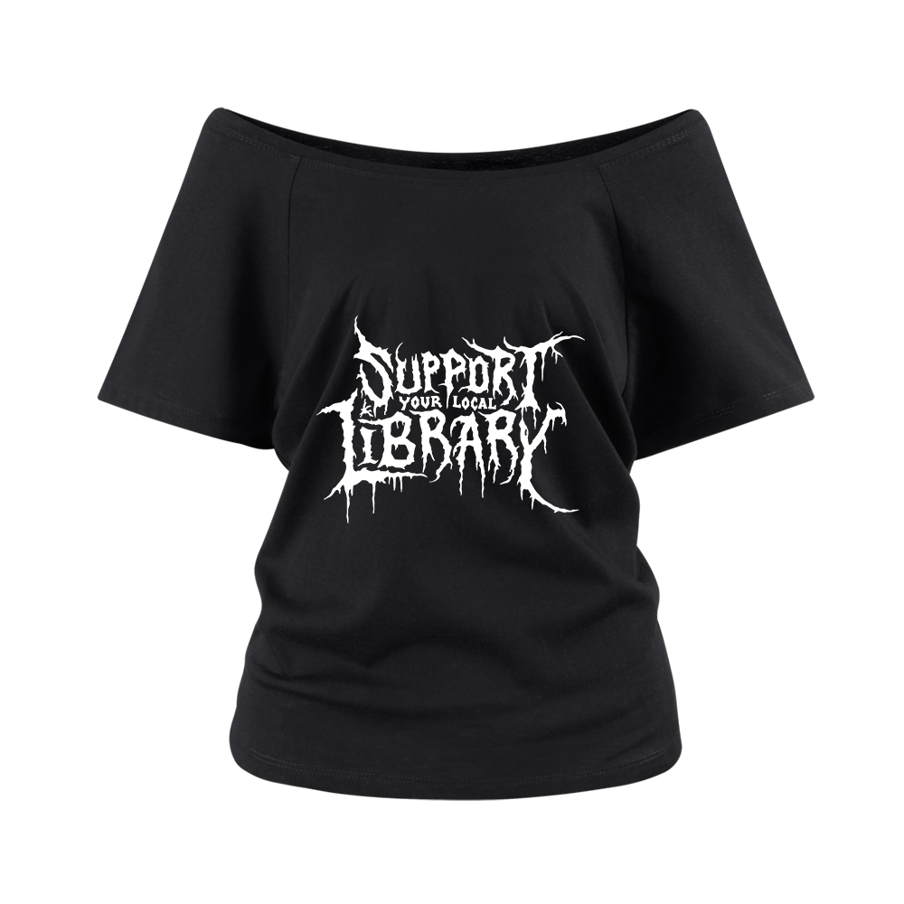 Pagewings Support Your Local Library Off Shoulder Top
