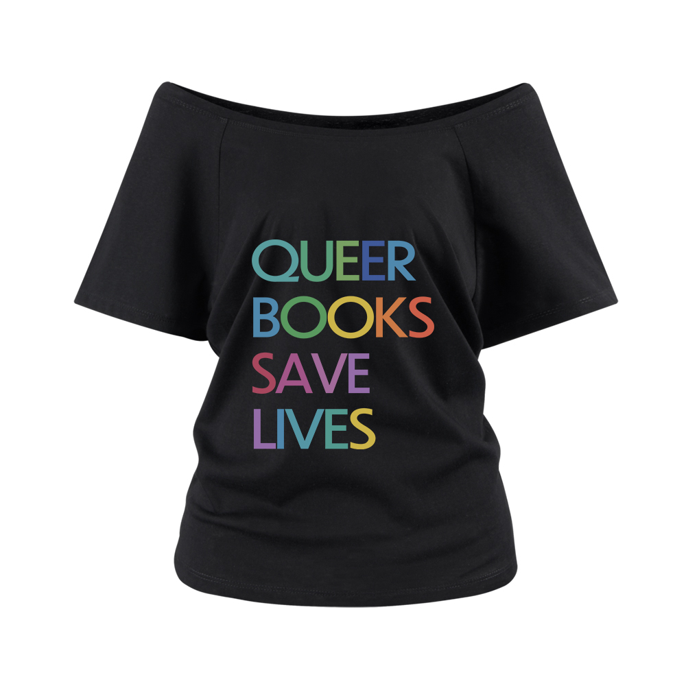 Pagewings Queer Books Save Lives Off Shoulder Top
