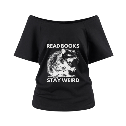 Pagewings Read Books Stay Weird Off Shoulder Top