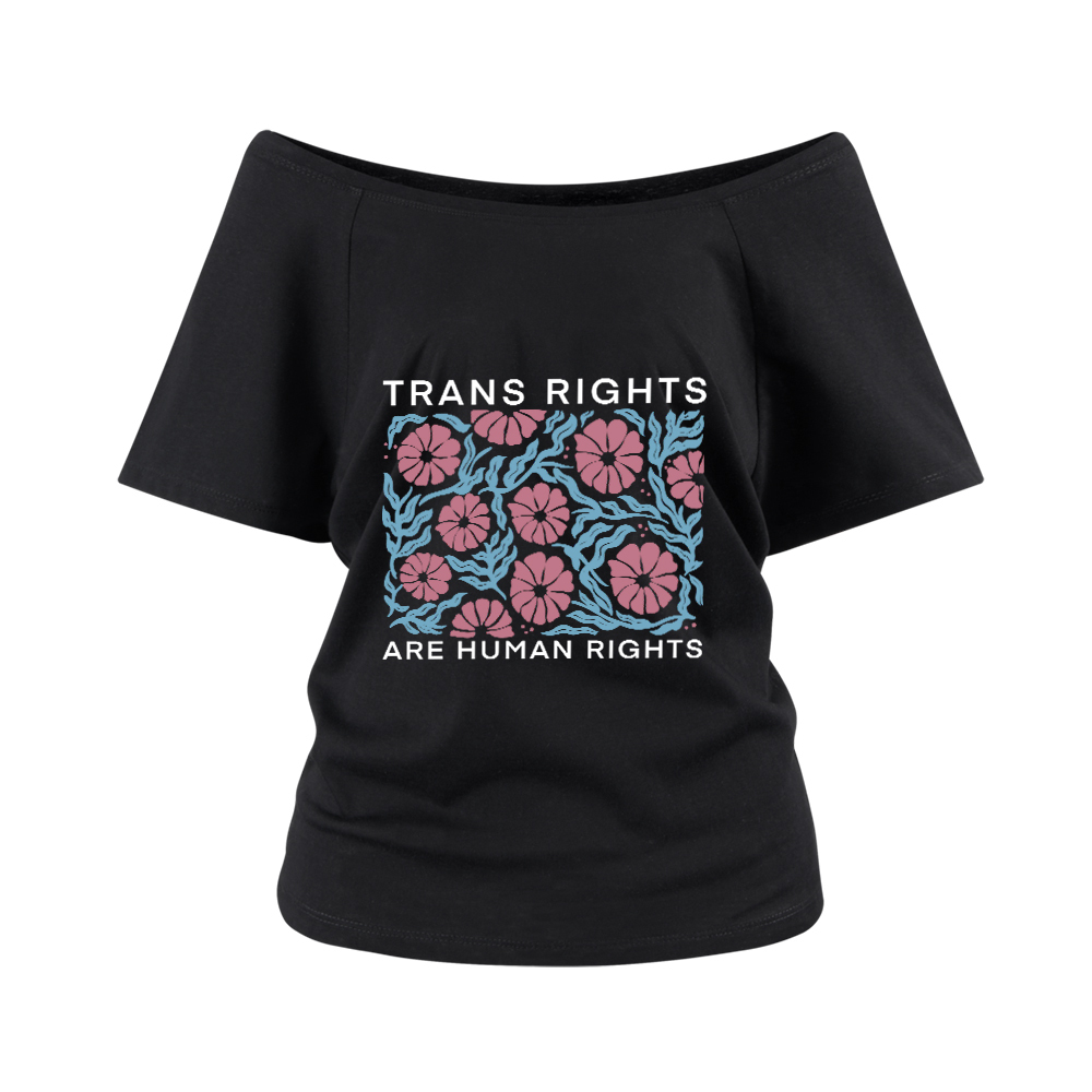 Pagewings Trans Rights Are Human Rights Off Shoulder Top
