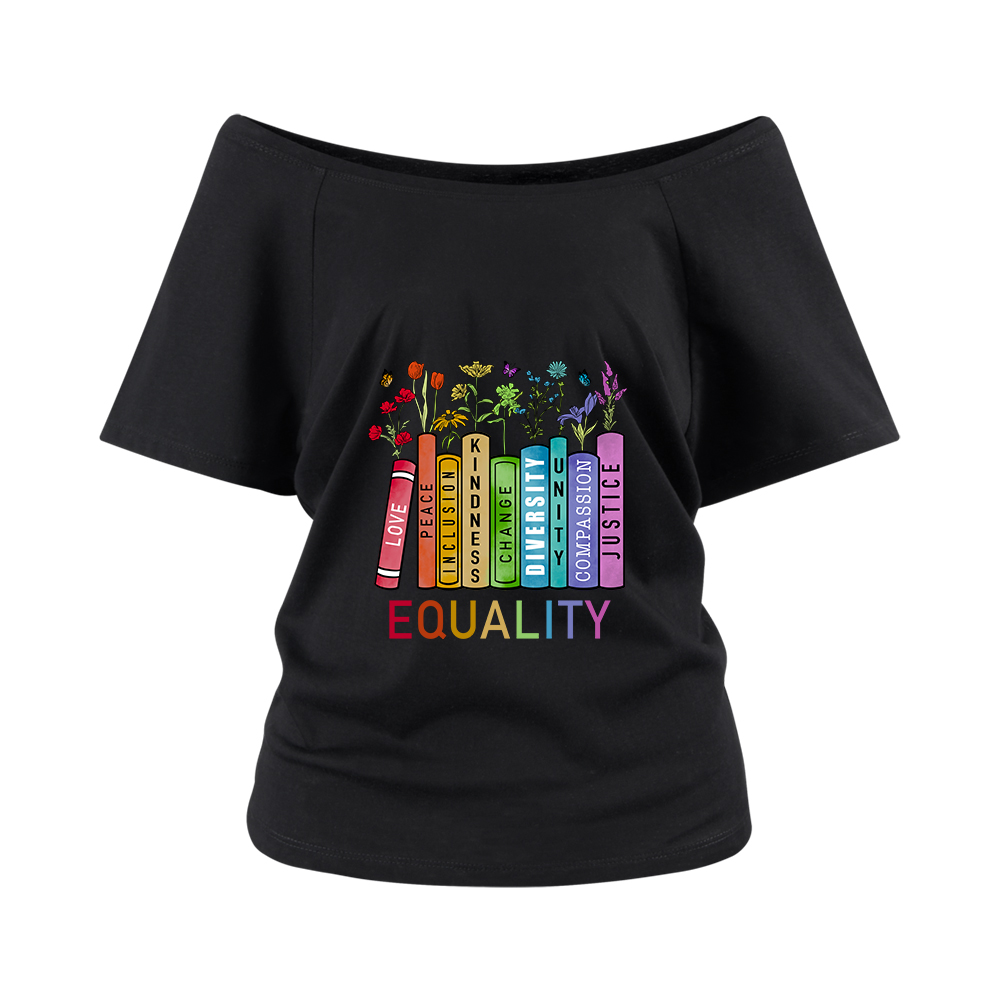 Pagewings Equal Rights Off Shoulder T-shirts