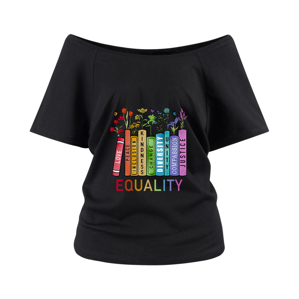Pagewings Equal Rights Off Shoulder T-shirts