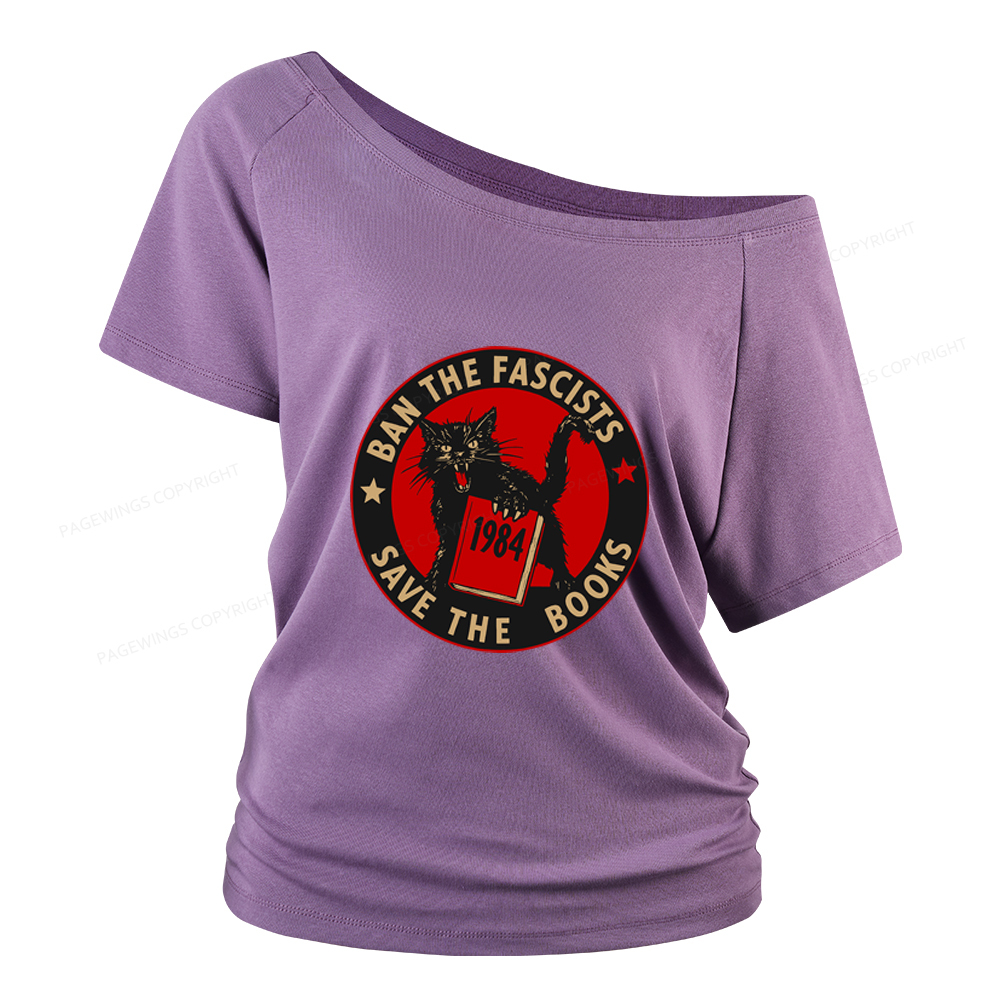 Pagewings Ban The Fascists Save The Books Women Off Shoulder T-shirts