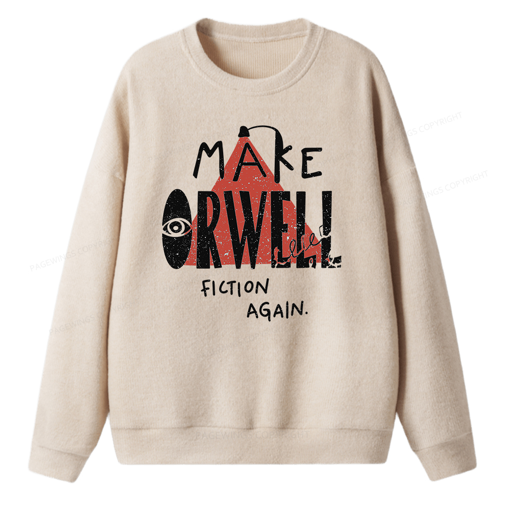 Pagewings Make Orwell Fiction Again Unisex Knit Sweatshirt