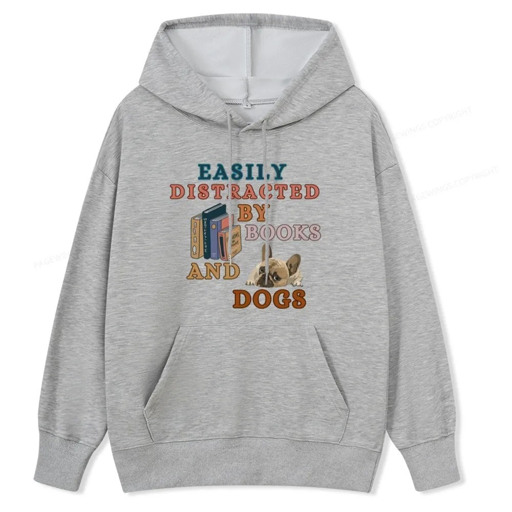 Pagewings Easily Distracted By Books And Dogs Unisex Classic Hoodie
