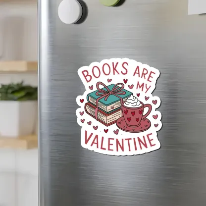 Pagewings Books Are My Valentine Fridge Magnet