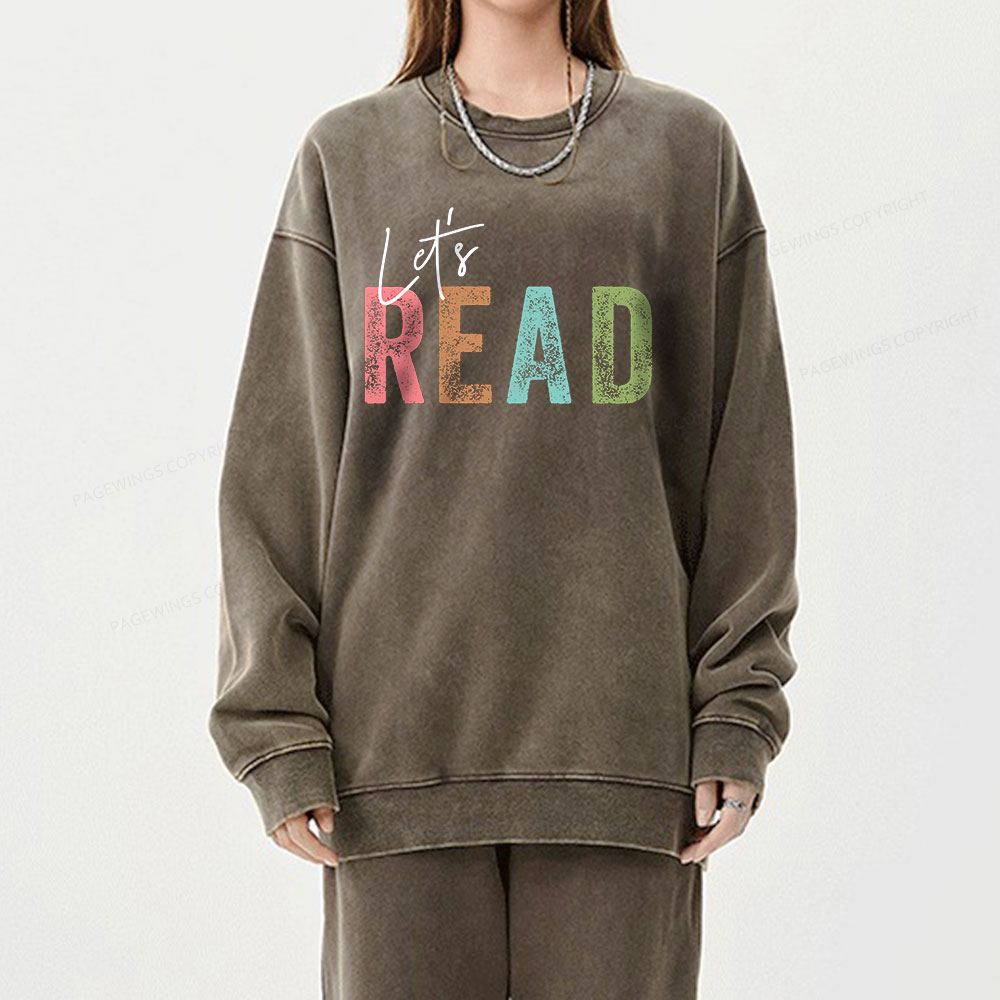 Pagewings Let's Read Unisex Washed Sweatshirt