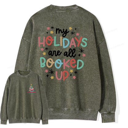 Pagewings My Holidays All Booked Up Christmas Book Lover Unisex Washed Sweatshirt