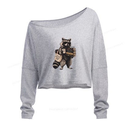 Pagewings Book Lover Raccoon Slouchy Long Sleeve Off Shoulder T-shirt
