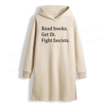 Pagewings Read Books Get Fit Fight Fascists Side-Slit Fleece Hoodie Dress