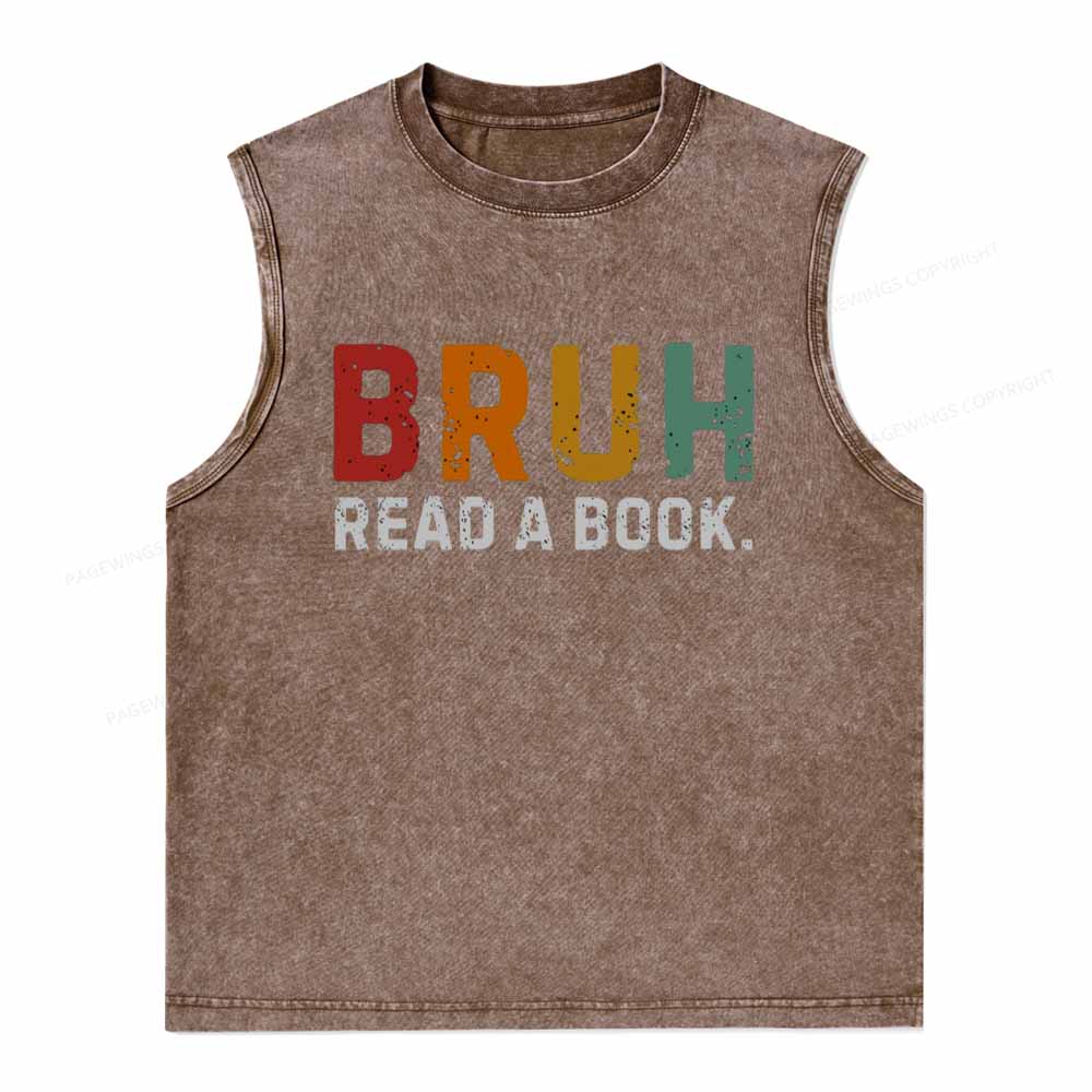 Pagewings Read A Book Bruh Unisex Washed Tank Top
