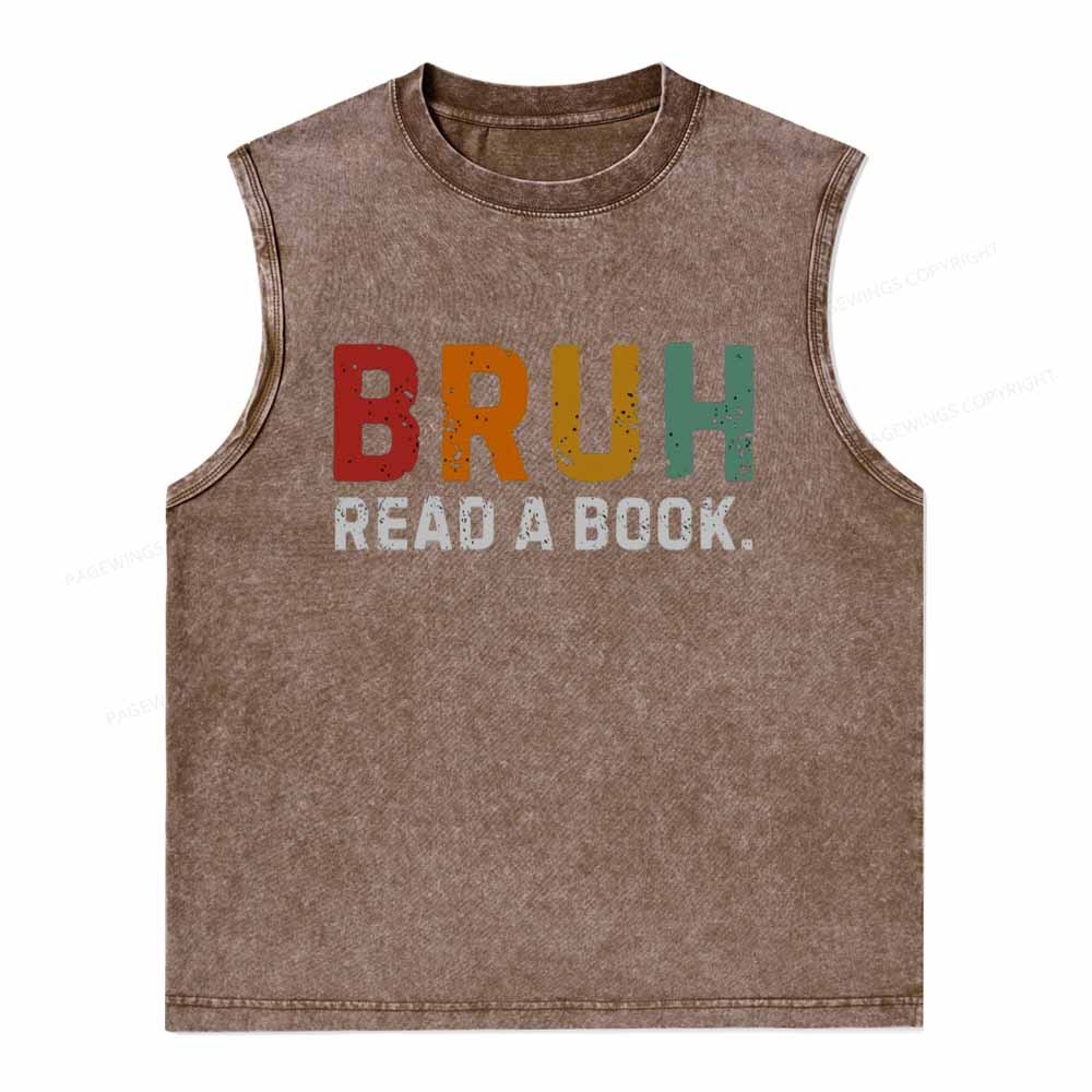 Pagewings Read A Book Bruh Unisex Washed Tank Top