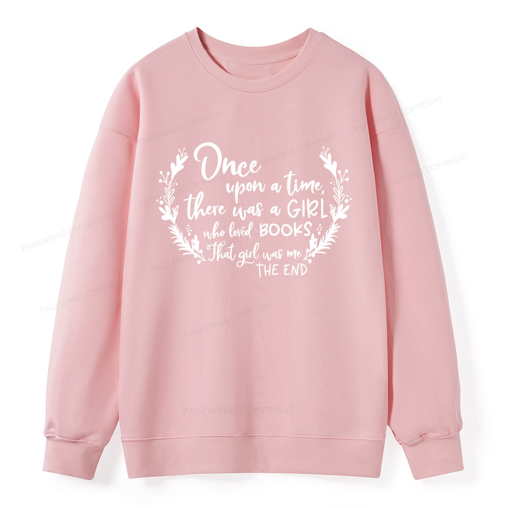 Pagewings There Was A Girl Who Loved Books Unisex Classic Sweatshirt