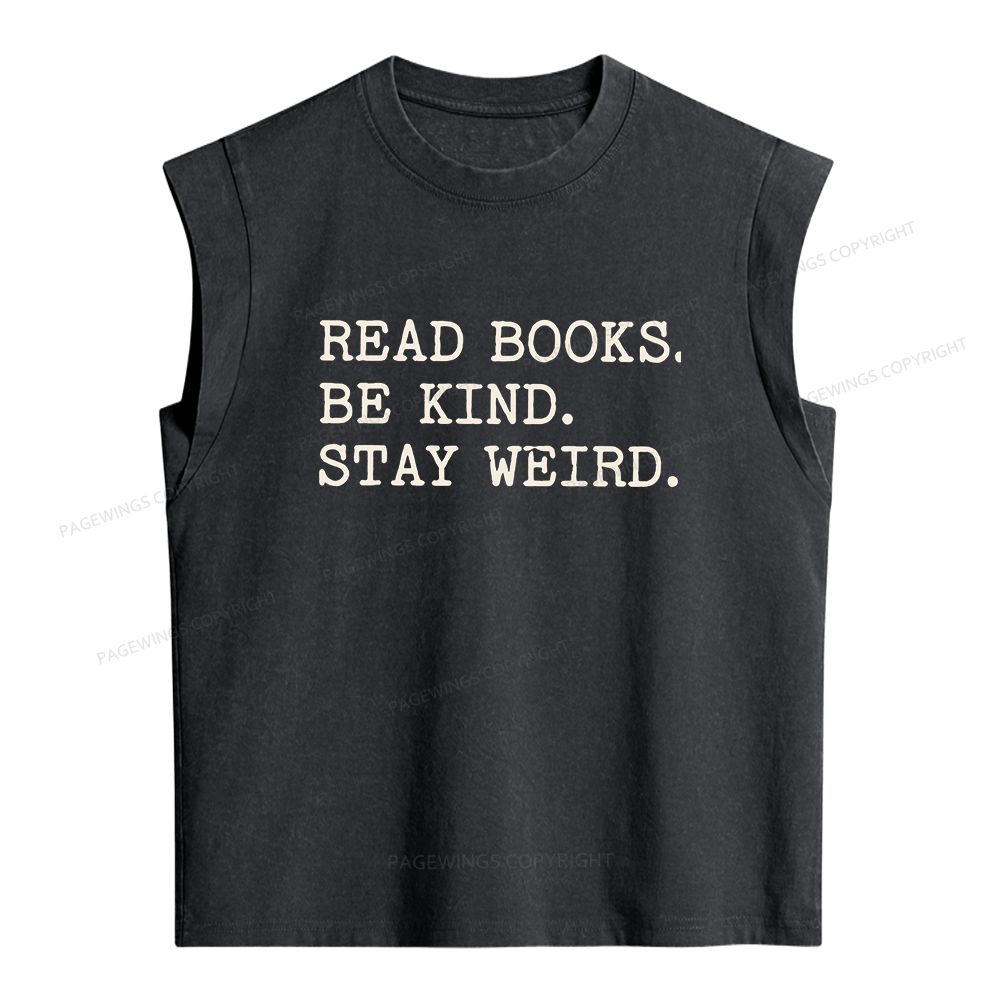 Pagewings Read Books Be Kind Stay Weird Women's Washed Tank Top