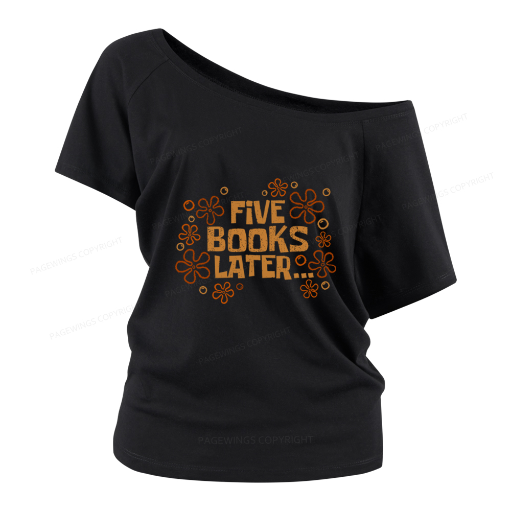 Pagewings Five Books Later Women Off Shoulder T-shirts