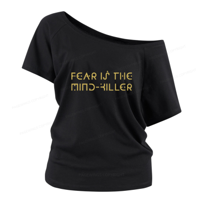 Pagewings Fear Is The Mind-Killer Women Off Shoulder T-shirts