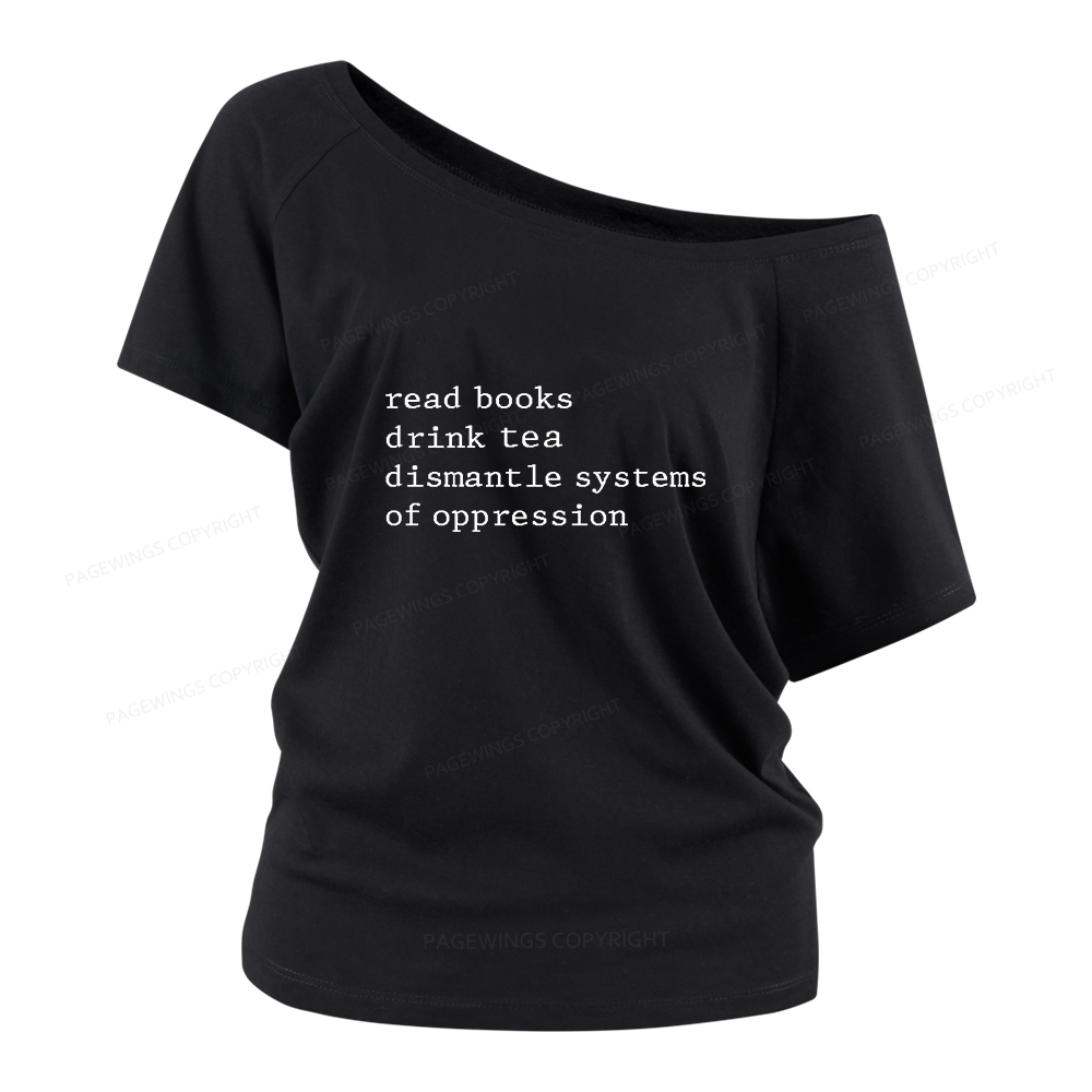 Pagewings Read Books Drink Tea Women Off Shoulder T-shirts