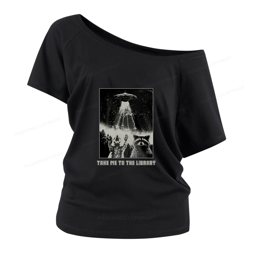 Pagewings Take Me To The Library Women Off Shoulder T-shirts