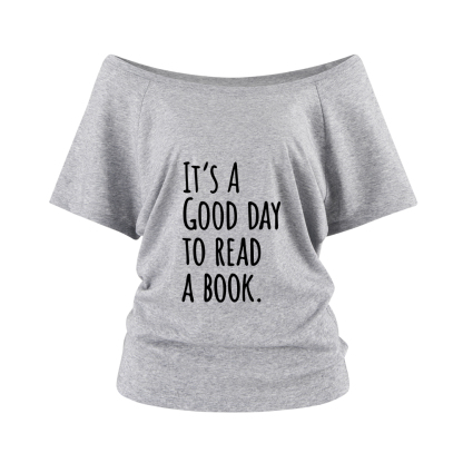 Pagewings It's A Good Day To Read A Book Off Shoulder Top