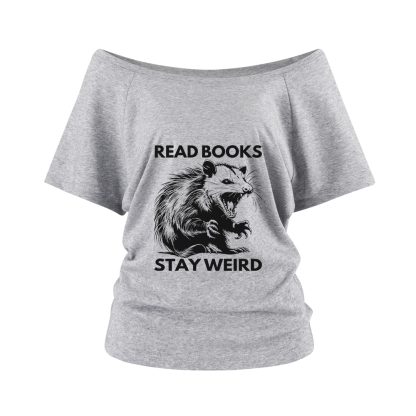 Pagewings Read Books Stay Weird Off Shoulder Top