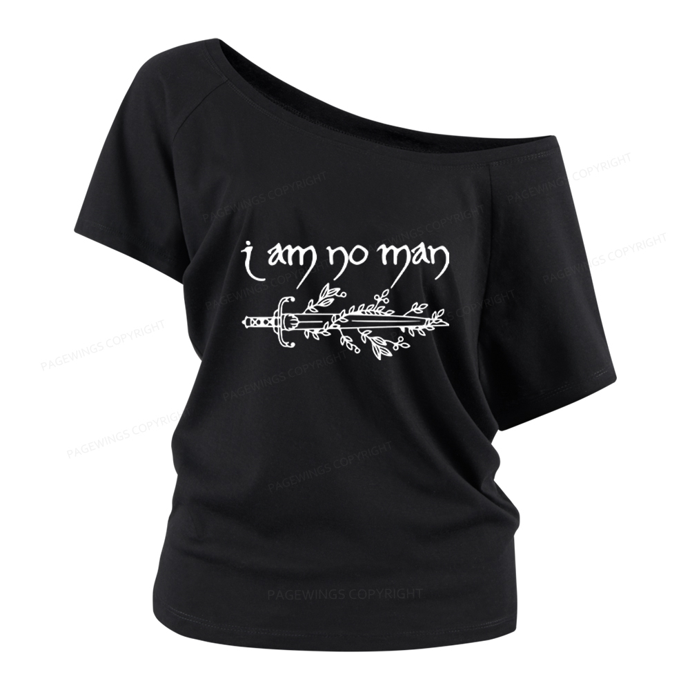 Pagewings I Am No Man Women Off Shoulder T-shirts