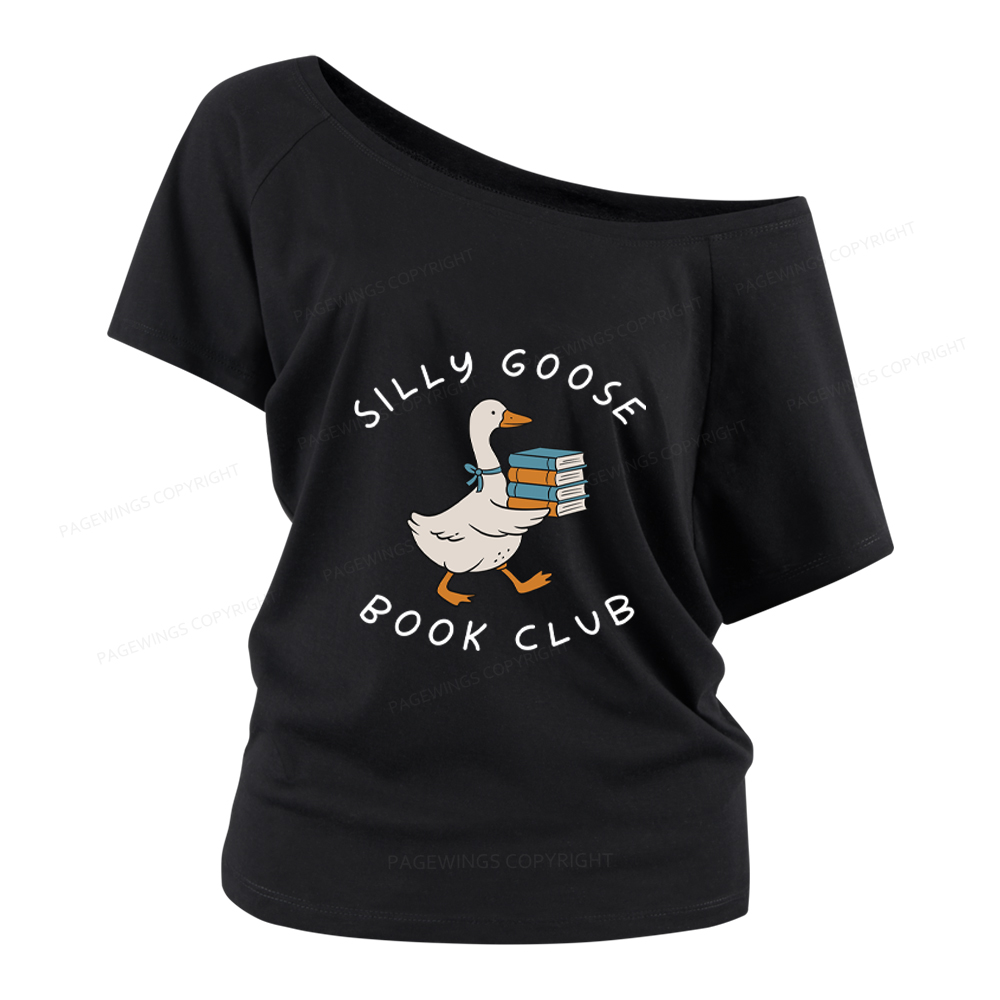 Pagewings Silly Goose Book Club Women Off Shoulder T-shirts