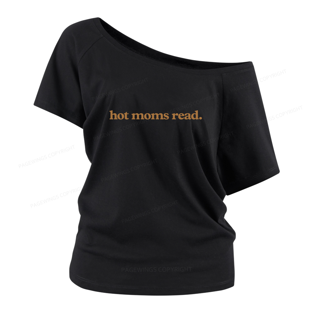 Pagewings Hot Moms Read Women Off Shoulder T-shirts