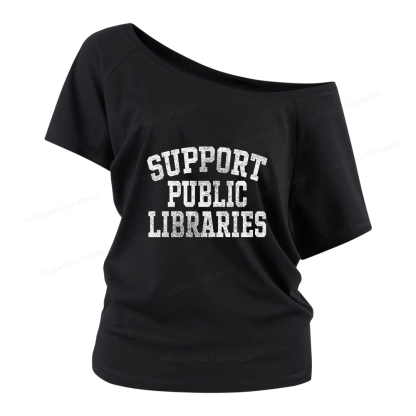Pagewings Support Public Libraries Women Off Shoulder T-shirts