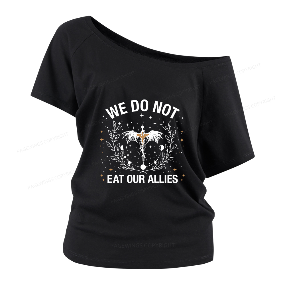 Pagewings We Do Not Eat Our Allies Women Off Shoulder T-shirts