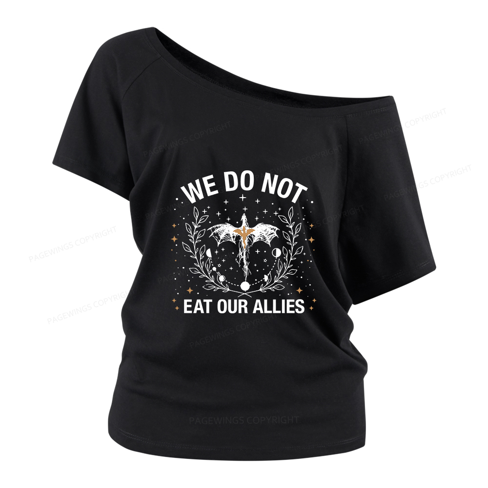 Pagewings We Do Not Eat Our Allies Women Off Shoulder T-shirts